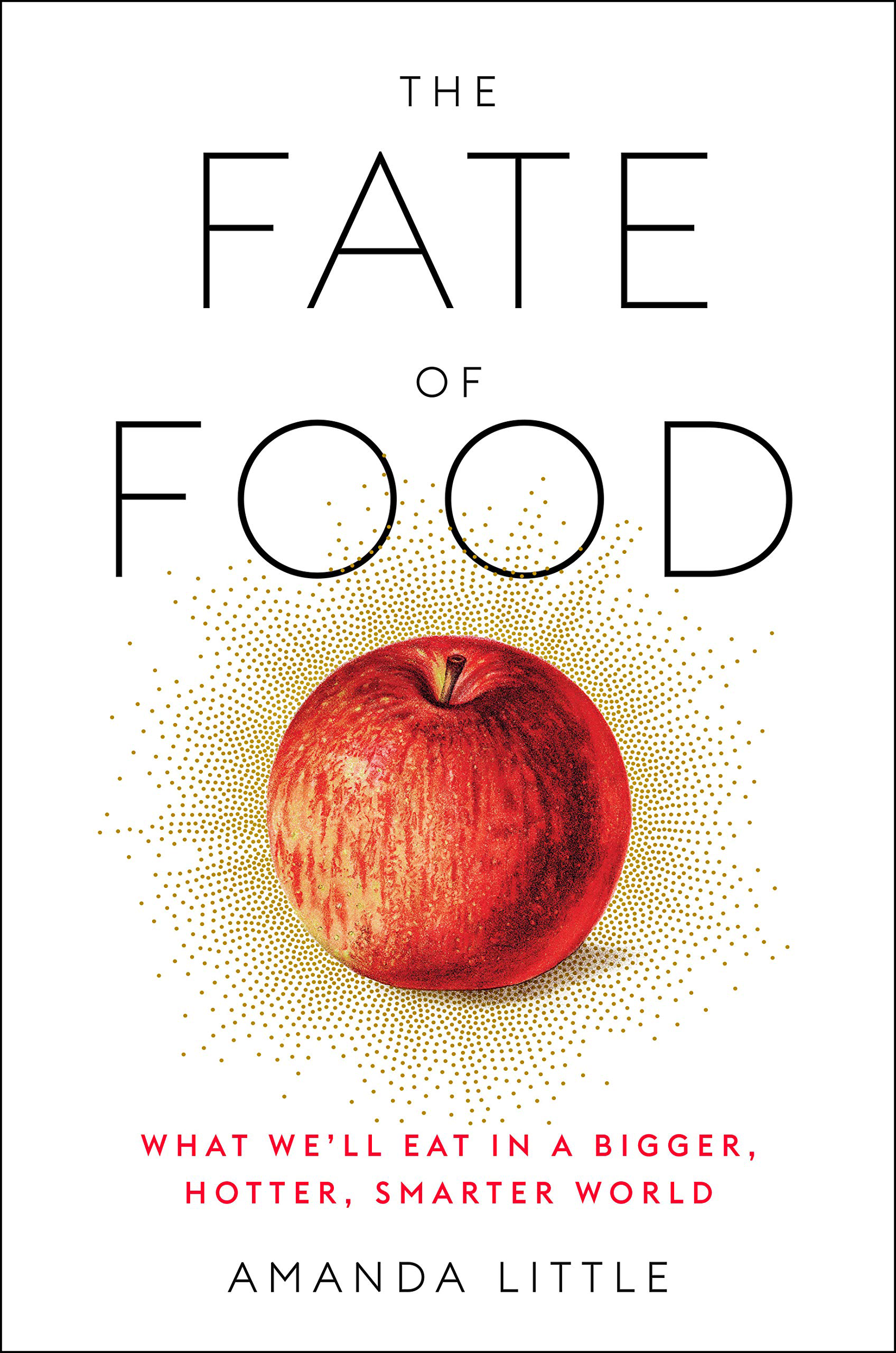The Fate of Food Book