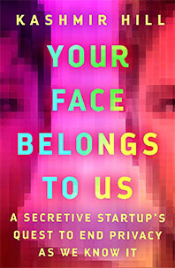 Your Face Belongs to Us Book